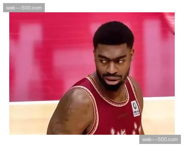 约翰逊场均7.8篮板1.1盖帽 浙江内线蓝领作用突出